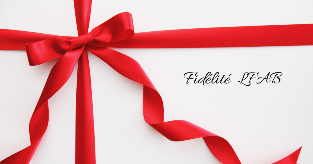 Récompenses fidélité LFAB